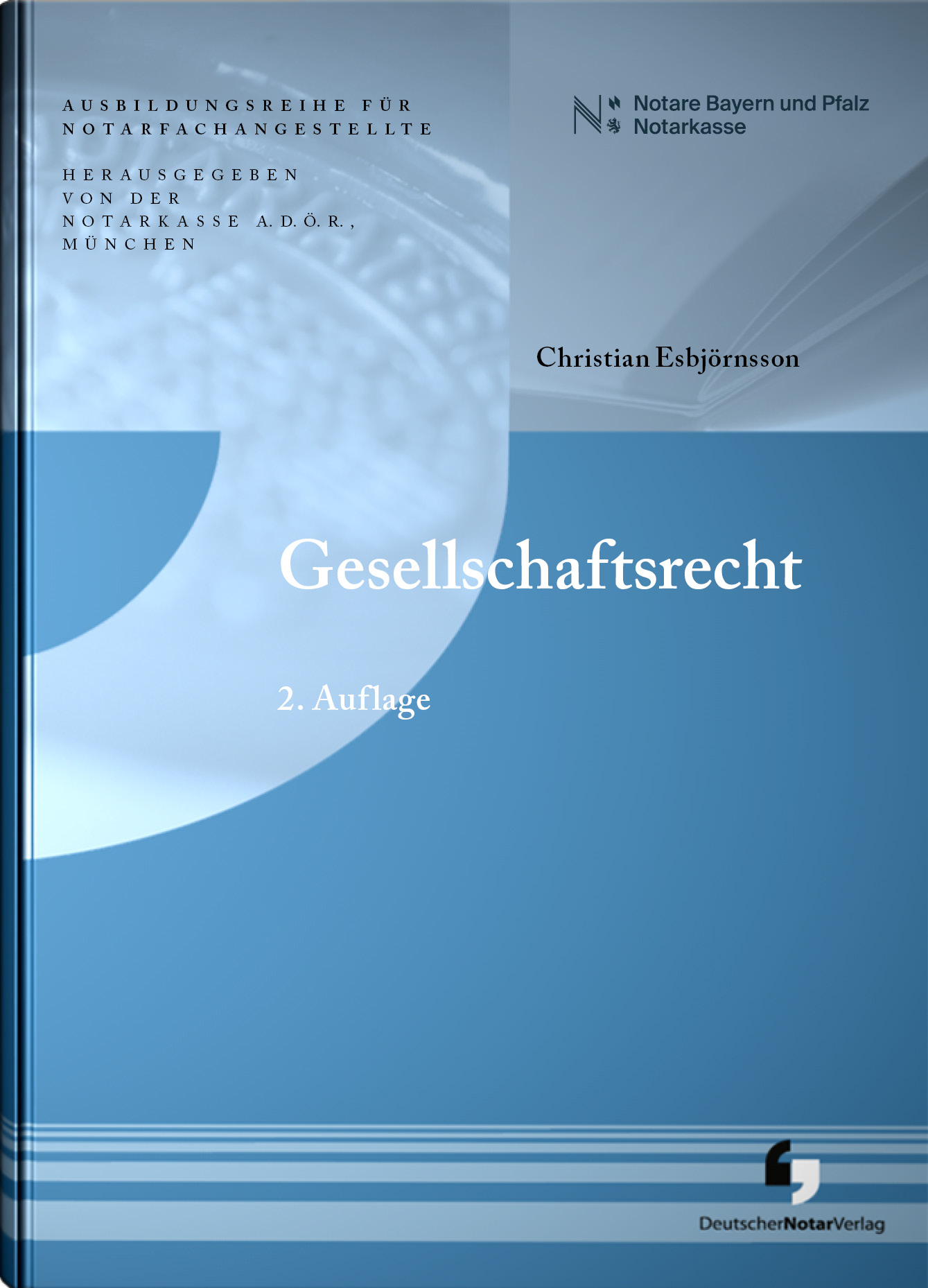 Gesellschaftsrecht | Deutscher NotarVerlag - Fachverlag Für Notare